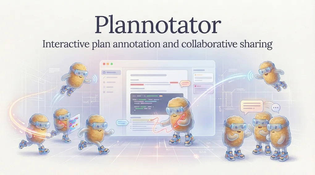 Plannotator: interactive plan annotation tool for Claude Code and OpenCode agents